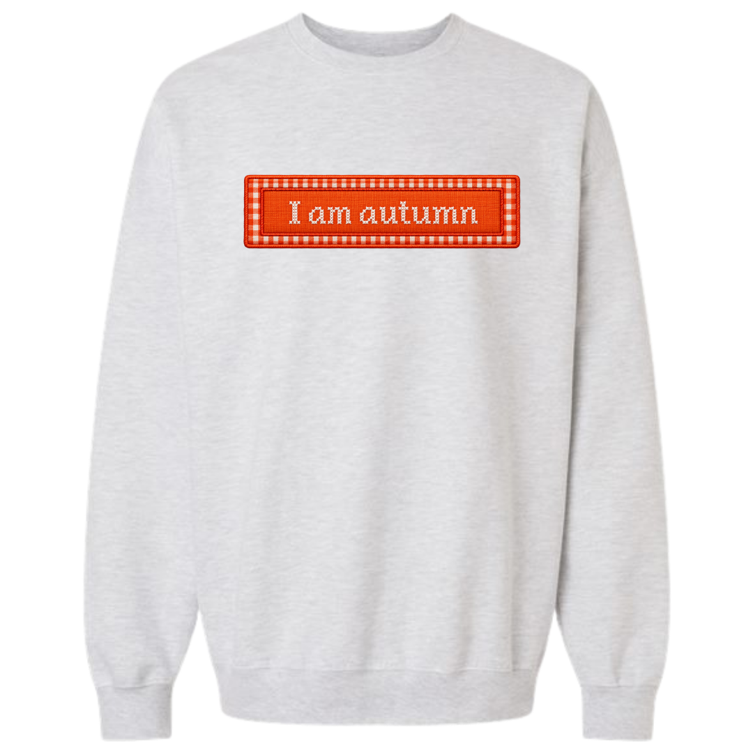 Appliqué I am an autumn crewneck
