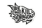 Fire cannot kill a dragon Sticker