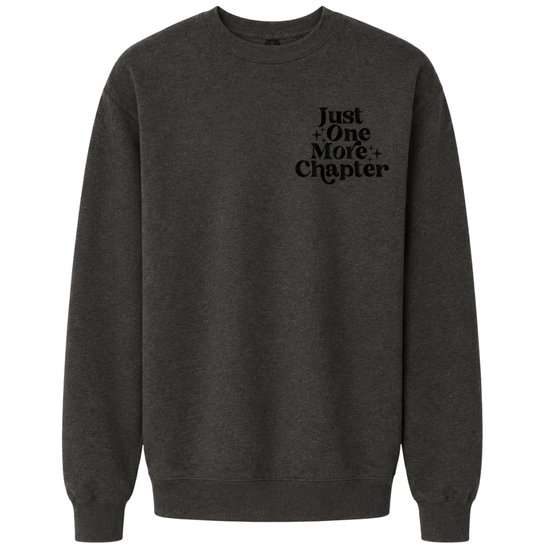 One More Chapter Crewneck