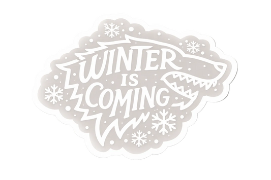 Winter is Coming Sticker