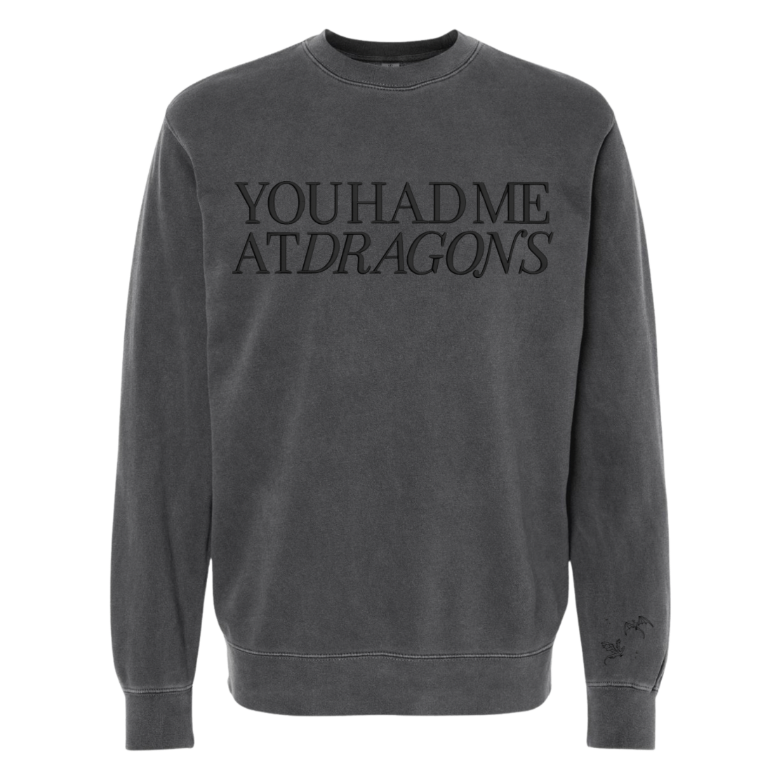 You had me at Dragons Crewnecks